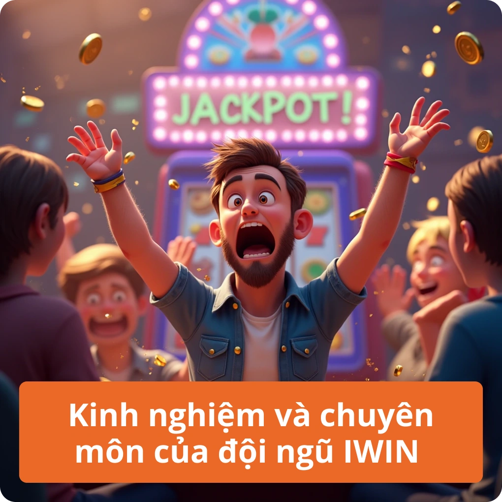Kinh nghiệm và chuyên môn của đội ngũ IWIN – Thông Tin Kinh nghiệm và chuyên môn của đội ngũ IWIN